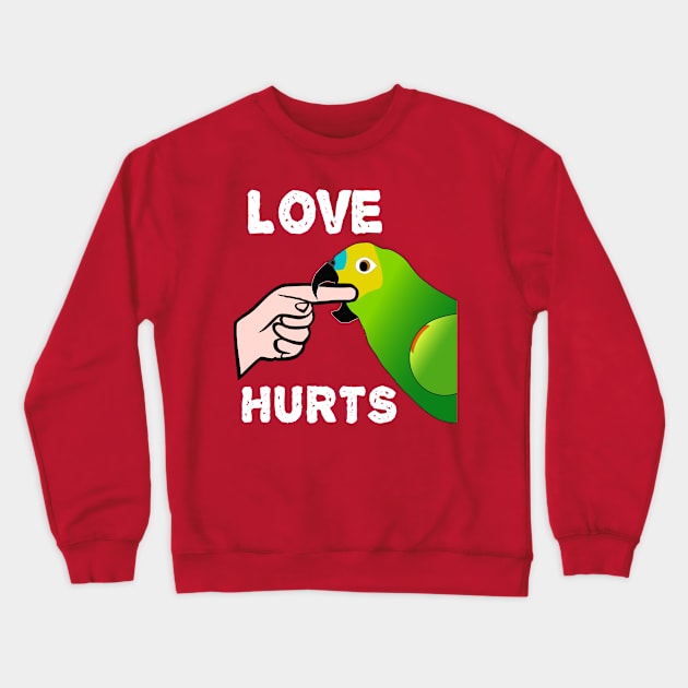 Love Hurts Blue Front Amazon Parrot Biting  (Ver.1) Crewneck Sweatshirt by Einstein Parrot